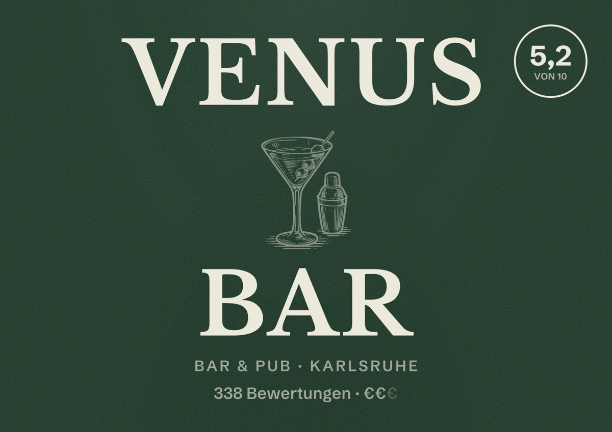 Illustriertes Poster von VENUS BAR, Bar & Pub in Karlsruhe: Bewertung 5,2 von 10 aus 338 Bewertungen, Preisniveau €€
