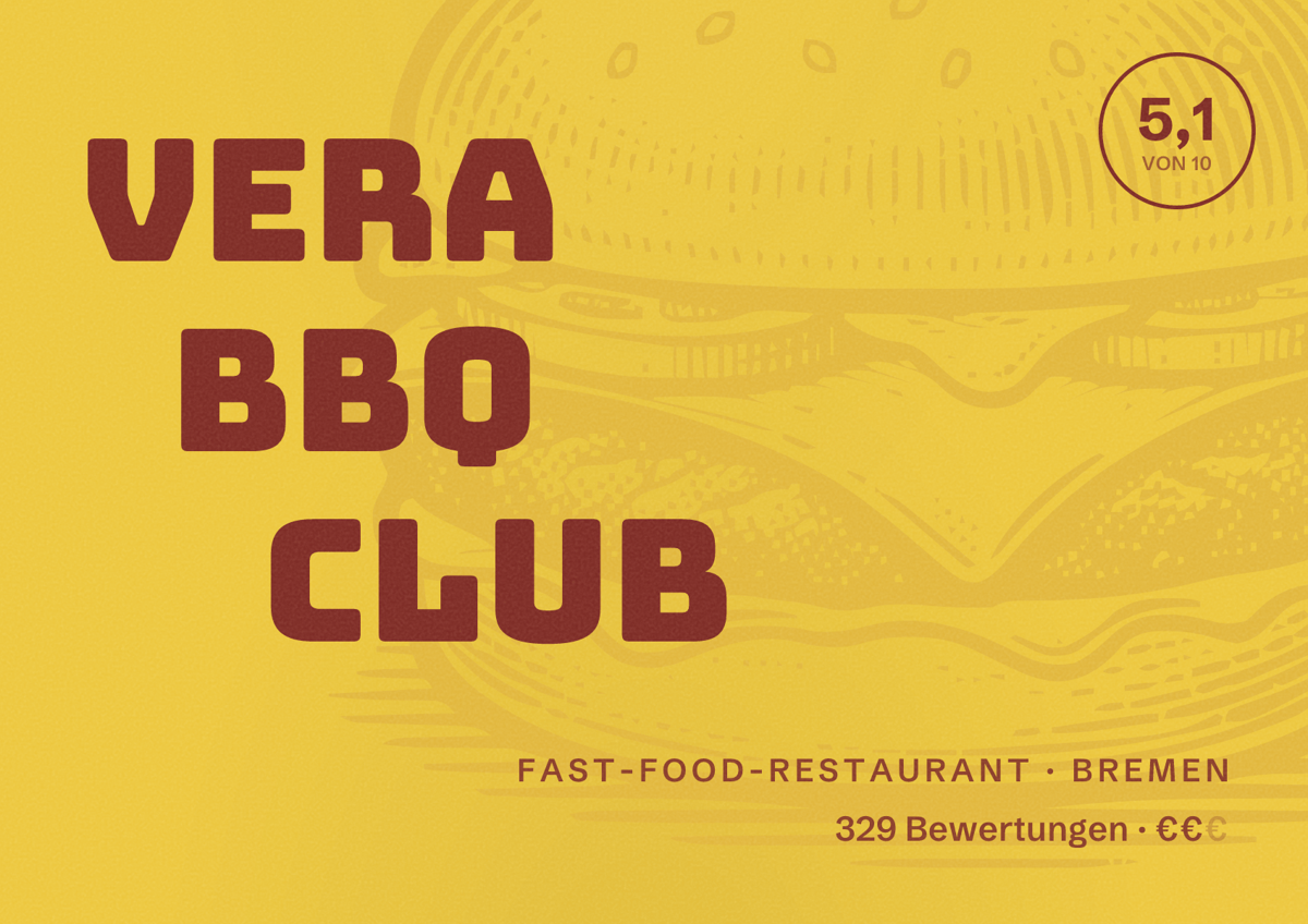 Illustriertes Poster von Vera BBQ Club, Fast-Food-Restaurant in Bremen: Bewertung 5,1 von 10 aus 329 Bewertungen, Preisniveau €€