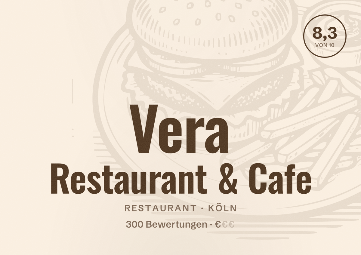 Illustriertes Poster von Vera Restaurant & Cafe, Restaurant in Köln: Bewertung 8,3 von 10 aus 300 Bewertungen, Preisniveau €