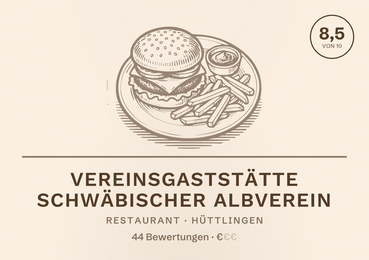 Illustriertes Poster von Vereinsgaststätte Schwäbischer Albverein, Restaurant in Hüttlingen: Bewertung 8,5 von 10 aus 44 Bewertungen, Preisniveau €