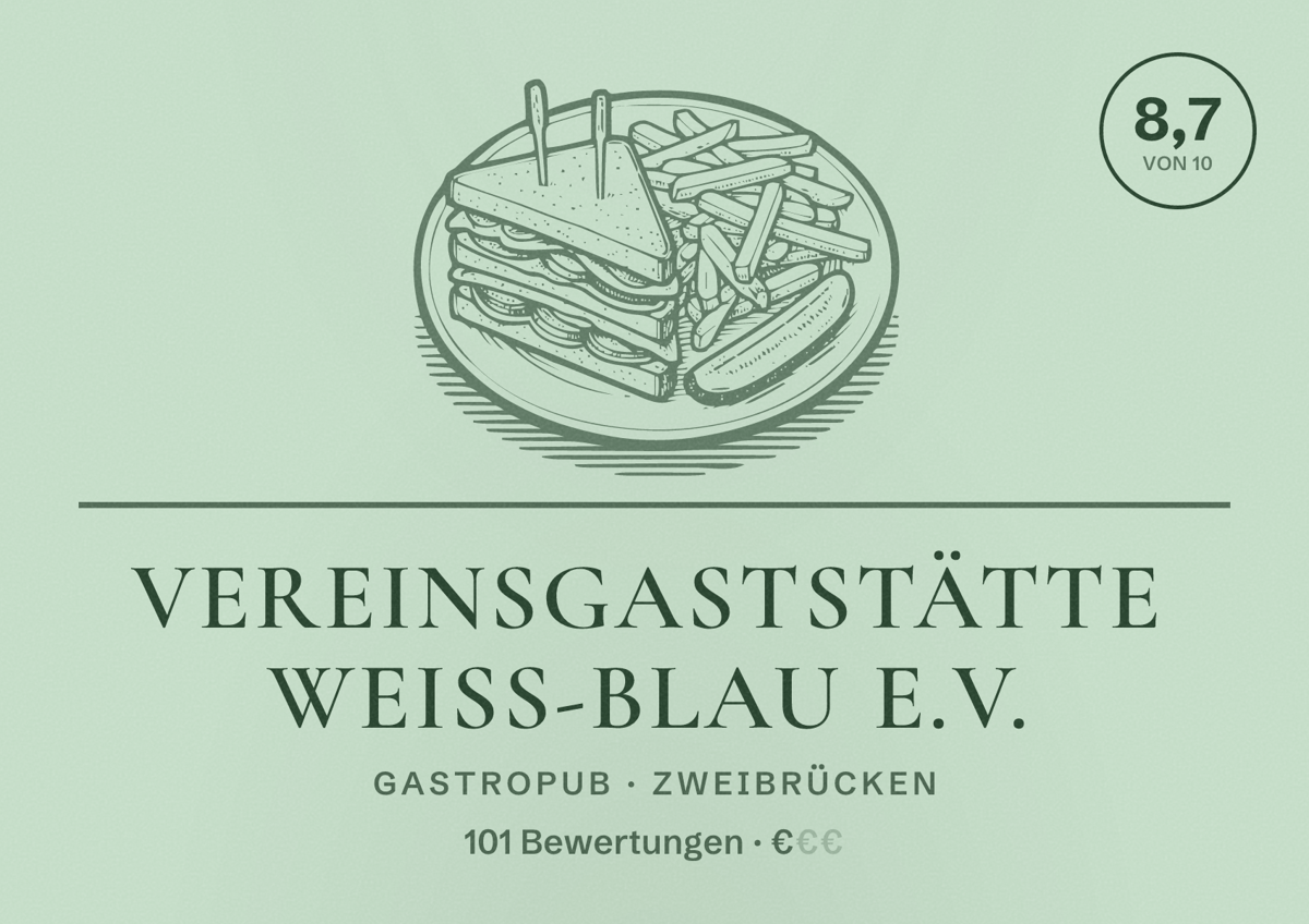 Illustriertes Poster von Vereinsgaststätte Weiß-Blau e.V., Gastropub in Zweibrücken: Bewertung 8,7 von 10 aus 101 Bewertungen, Preisniveau €