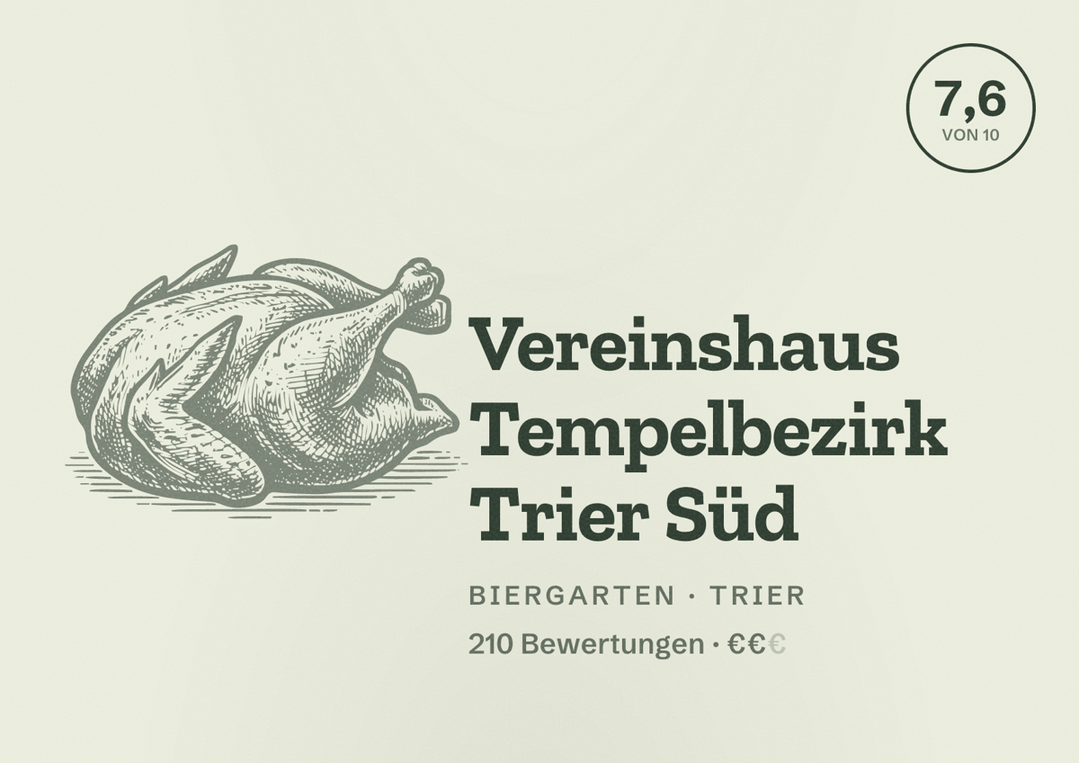 Illustriertes Poster von Vereinshaus Tempelbezirk Trier Süd, Biergarten in Trier: Bewertung 7,6 von 10 aus 210 Bewertungen, Preisniveau €€