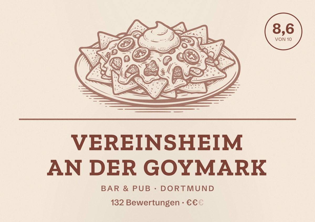 Illustriertes Poster von Vereinsheim an der Goymark, Bar & Pub in Dortmund: Bewertung 8,6 von 10 aus 132 Bewertungen, Preisniveau €€