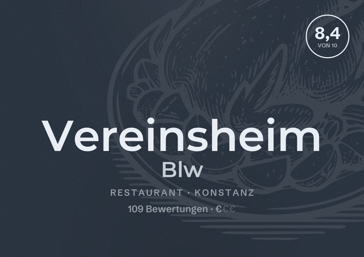 Illustriertes Poster von Vereinsheim Blw, Restaurant in Konstanz: Bewertung 8,4 von 10 aus 109 Bewertungen, Preisniveau €