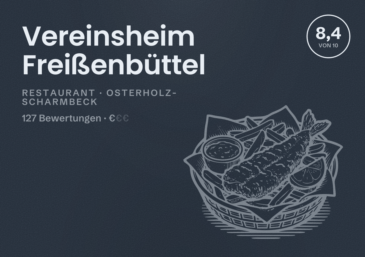 Illustriertes Poster von Vereinsheim Freißenbüttel, Restaurant in Osterholz-Scharmbeck: Bewertung 8,4 von 10 aus 127 Bewertungen, Preisniveau €