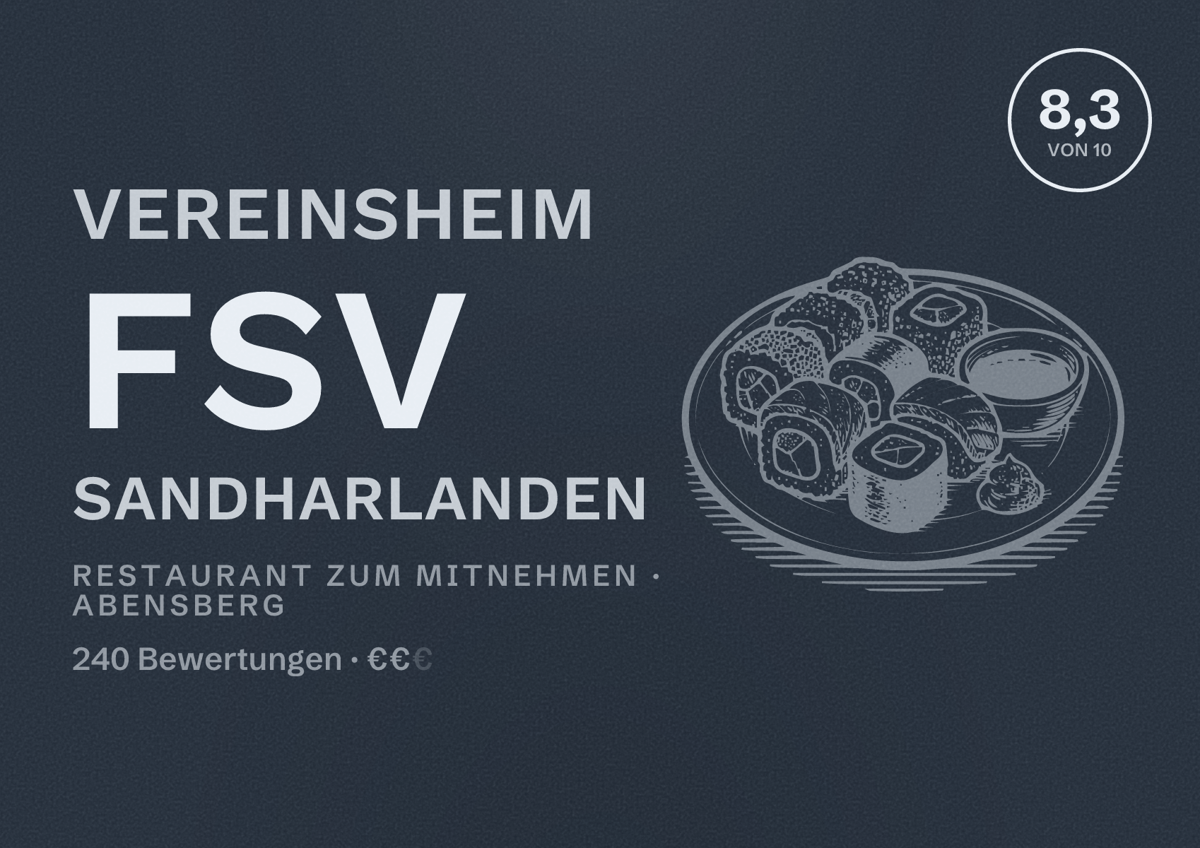 Illustriertes Poster von Vereinsheim FSV Sandharlanden, Restaurant zum Mitnehmen in Abensberg: Bewertung 8,3 von 10 aus 240 Bewertungen, Preisniveau €€