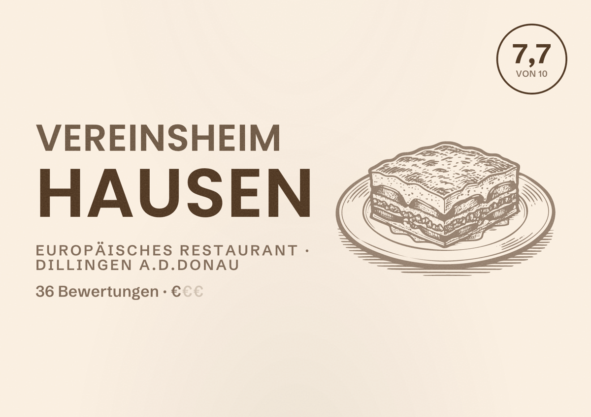 Illustriertes Poster von Vereinsheim Hausen, Europäisches Restaurant in Dillingen a.d.Donau: Bewertung 7,7 von 10 aus 36 Bewertungen, Preisniveau €