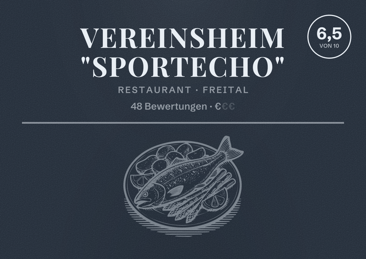 Illustriertes Poster von Vereinsheim "Sportecho", Restaurant in Freital: Bewertung 6,5 von 10 aus 48 Bewertungen, Preisniveau €