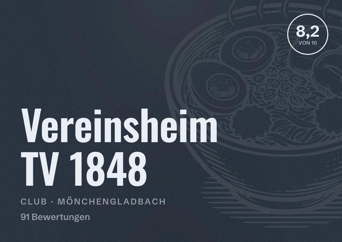 Illustriertes Poster von Vereinsheim TV 1848, Club in Mönchengladbach: Bewertung 8,2 von 10 aus 91 Bewertungen