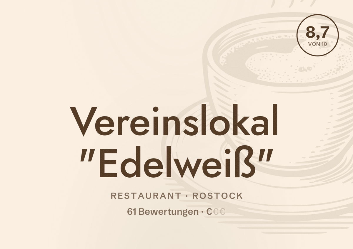 Illustriertes Poster von Vereinslokal "Edelweiß", Restaurant in Rostock: Bewertung 8,7 von 10 aus 61 Bewertungen, Preisniveau €