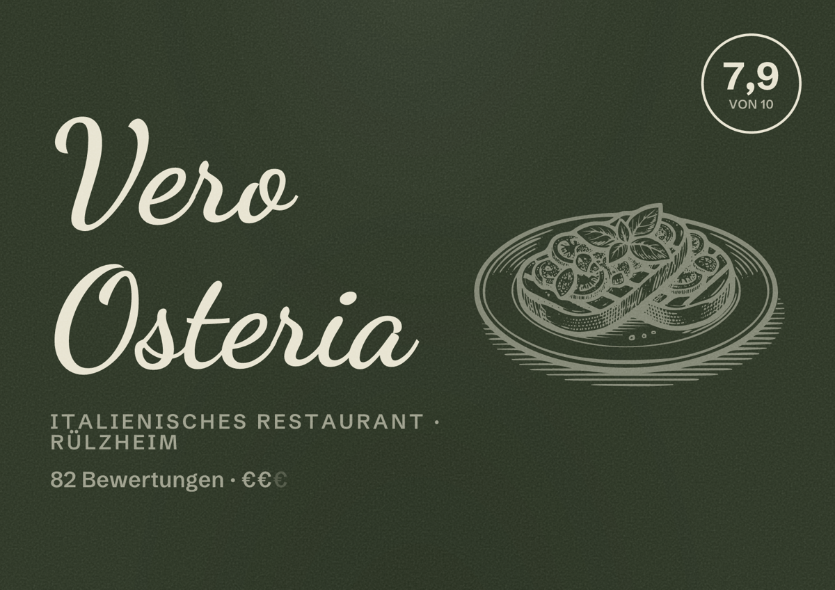 Illustriertes Poster von Vero Osteria, Italienisches Restaurant in Rülzheim: Bewertung 7,9 von 10 aus 82 Bewertungen, Preisniveau €€