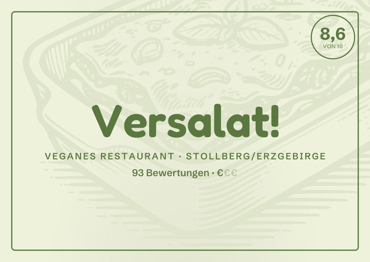 Illustriertes Poster von Versalat!, Veganes Restaurant in Stollberg/Erzgebirge: Bewertung 8,6 von 10 aus 93 Bewertungen, Preisniveau €