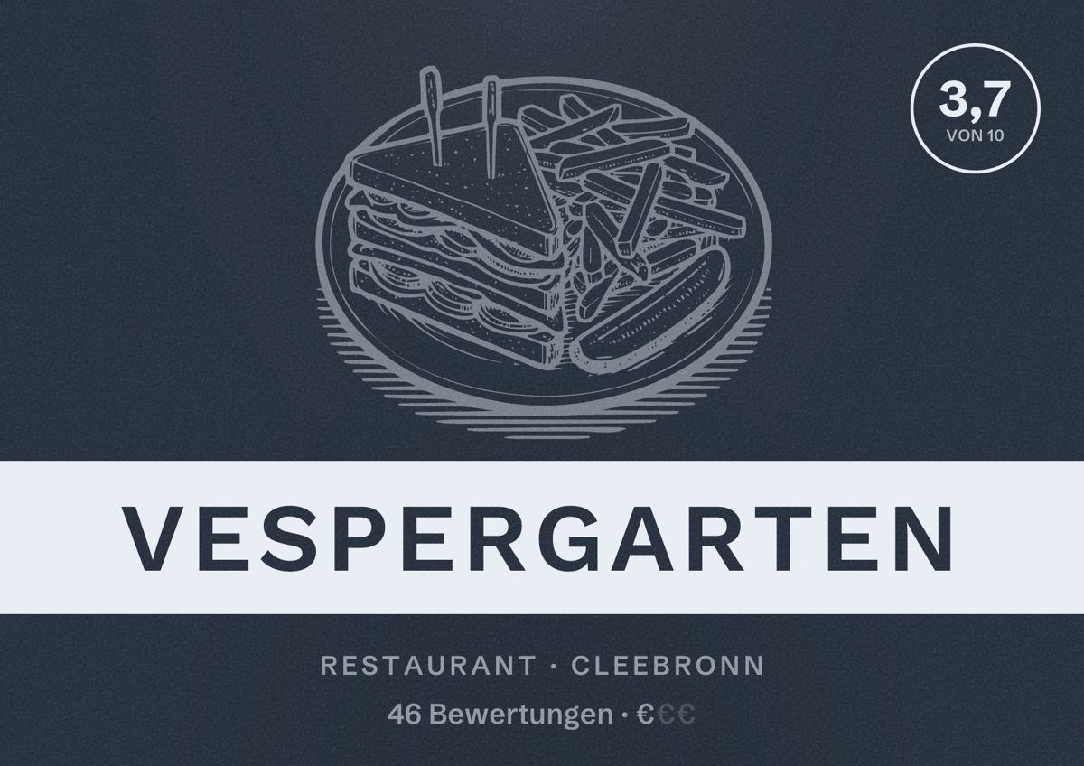 Illustriertes Poster von Vespergarten, Restaurant in Cleebronn: Bewertung 3,7 von 10 aus 46 Bewertungen, Preisniveau €