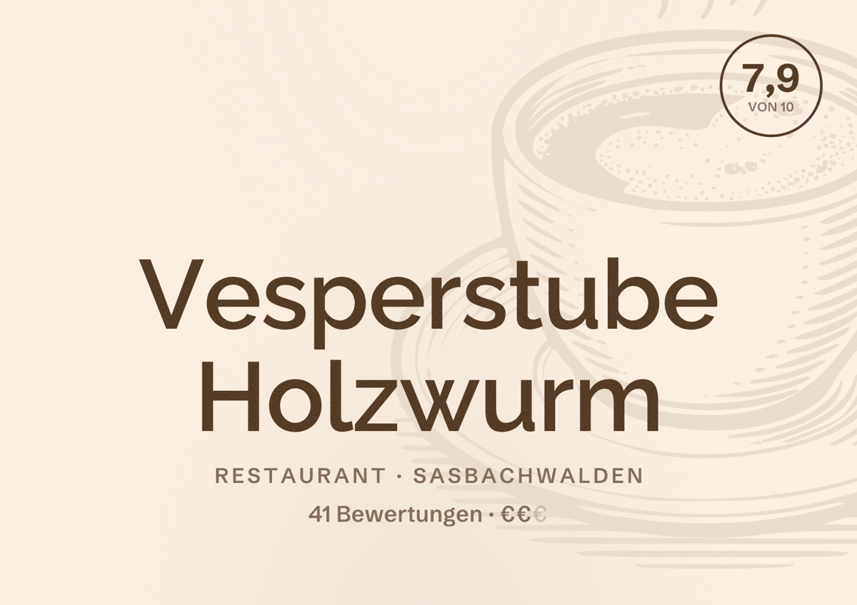 Illustriertes Poster von Vesperstube Holzwurm, Restaurant in Sasbachwalden: Bewertung 7,9 von 10 aus 41 Bewertungen, Preisniveau €€