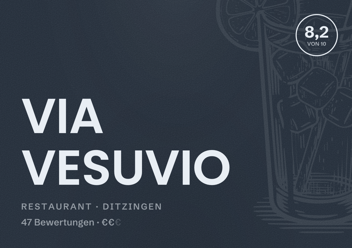 Illustriertes Poster von VIA VESUVIO, Restaurant in Ditzingen: Bewertung 8,2 von 10 aus 47 Bewertungen, Preisniveau €€