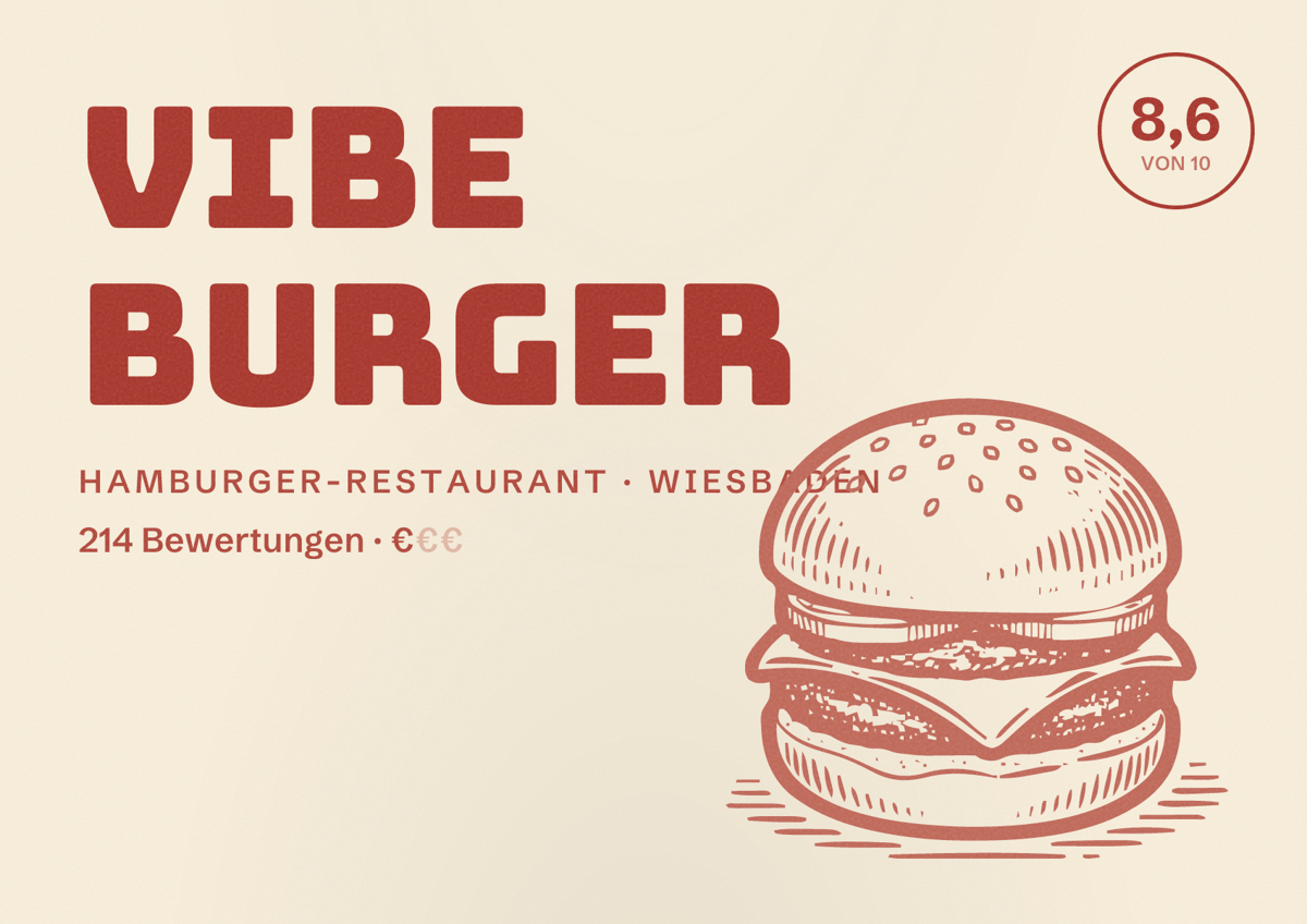 Illustriertes Poster von Vibe Burger, Hamburger-Restaurant in Wiesbaden: Bewertung 8,6 von 10 aus 214 Bewertungen, Preisniveau €