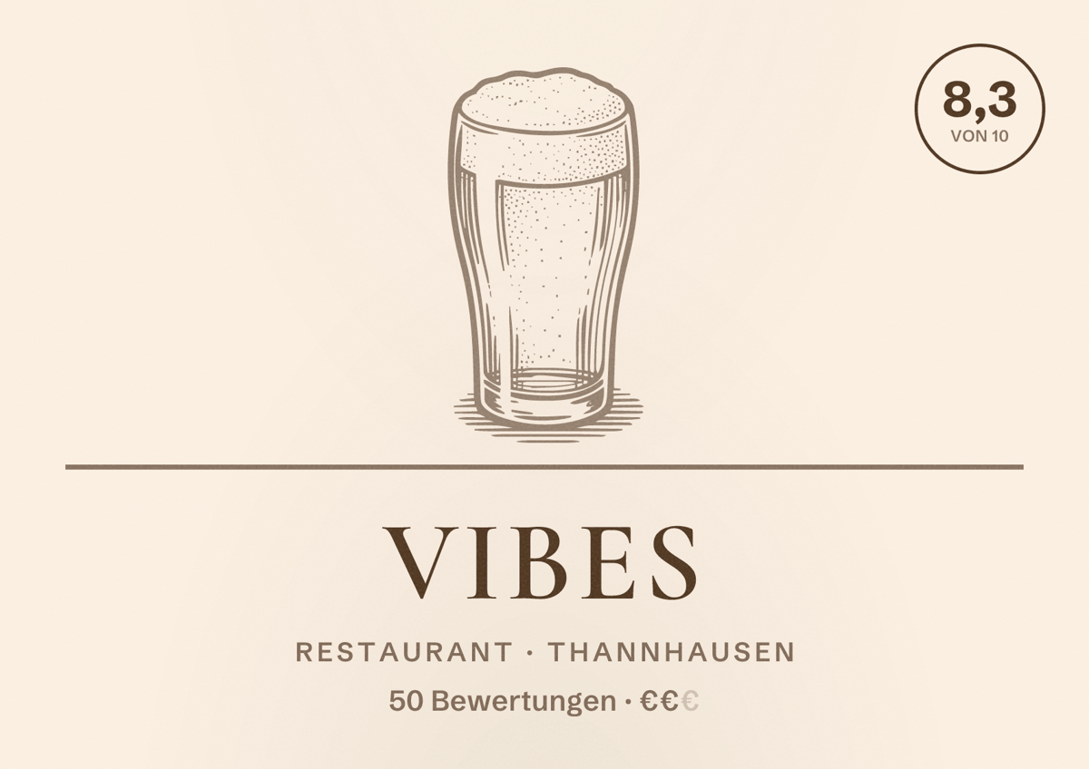 Illustriertes Poster von Vibes, Restaurant in Thannhausen: Bewertung 8,3 von 10 aus 50 Bewertungen, Preisniveau €€