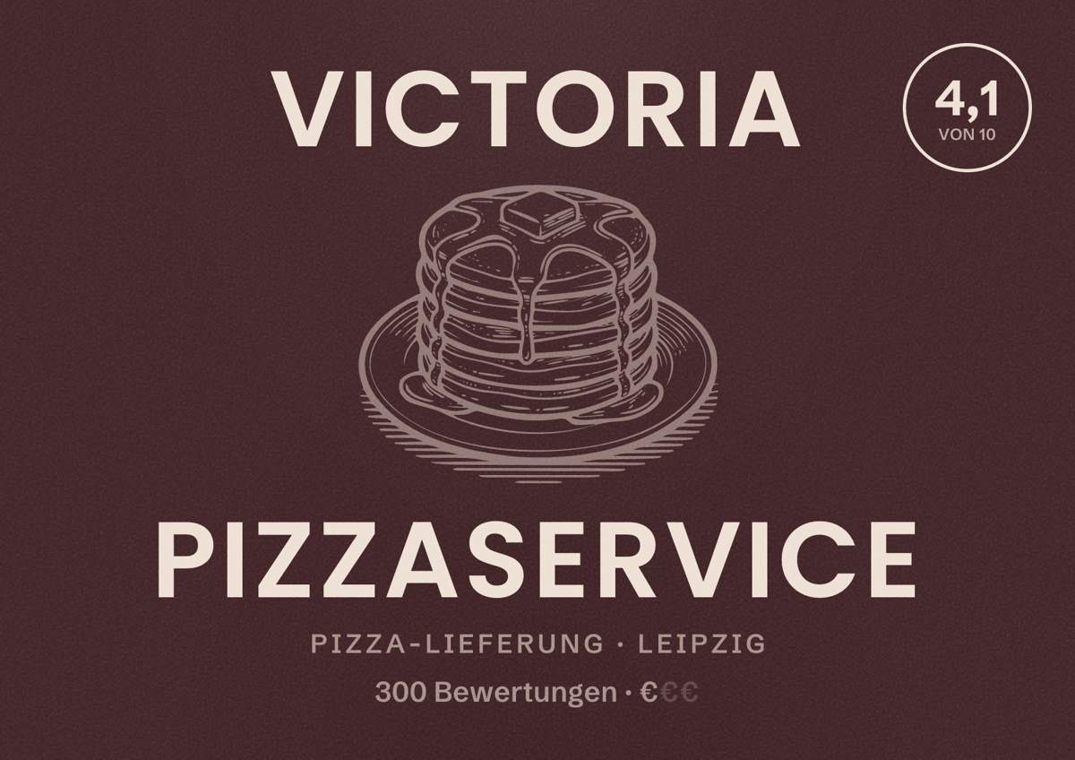 Illustriertes Poster von Victoria Pizzaservice, Pizza-Lieferung in Leipzig: Bewertung 4,1 von 10 aus 300 Bewertungen, Preisniveau €