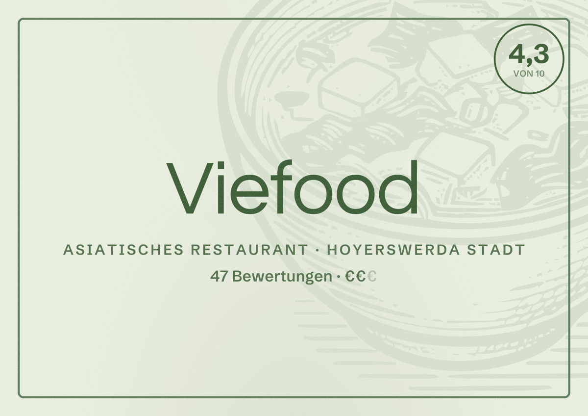 Illustriertes Poster von Viefood, Asiatisches Restaurant in Hoyerswerda Stadt: Bewertung 4,3 von 10 aus 47 Bewertungen, Preisniveau €€