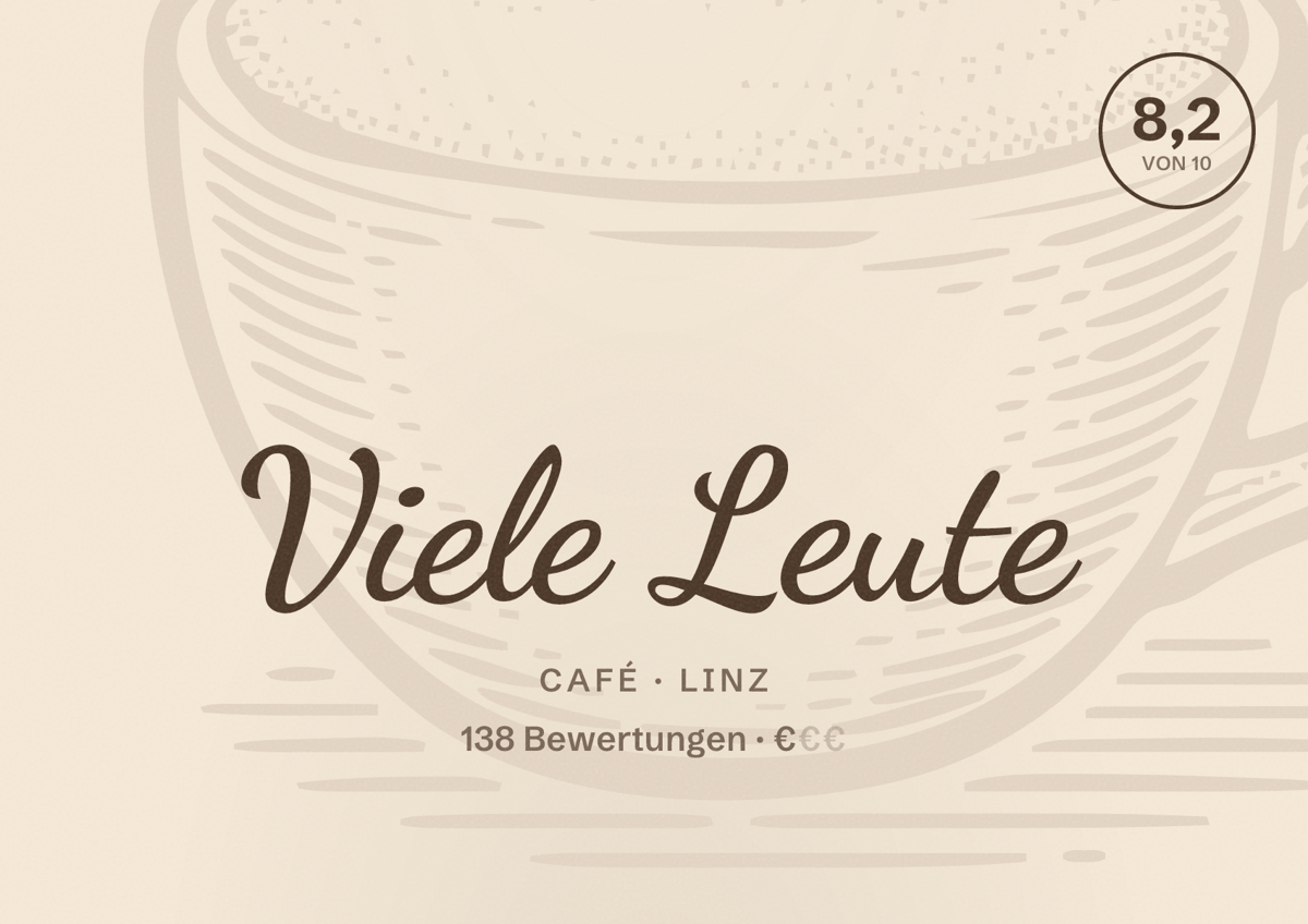 Illustriertes Poster von Viele Leute, Café in Linz: Bewertung 8,2 von 10 aus 138 Bewertungen, Preisniveau €