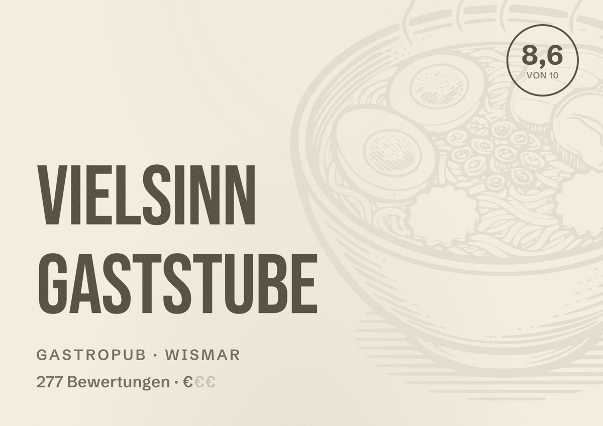Illustriertes Poster von VielSinn Gaststube, Gastropub in Wismar: Bewertung 8,6 von 10 aus 277 Bewertungen, Preisniveau €