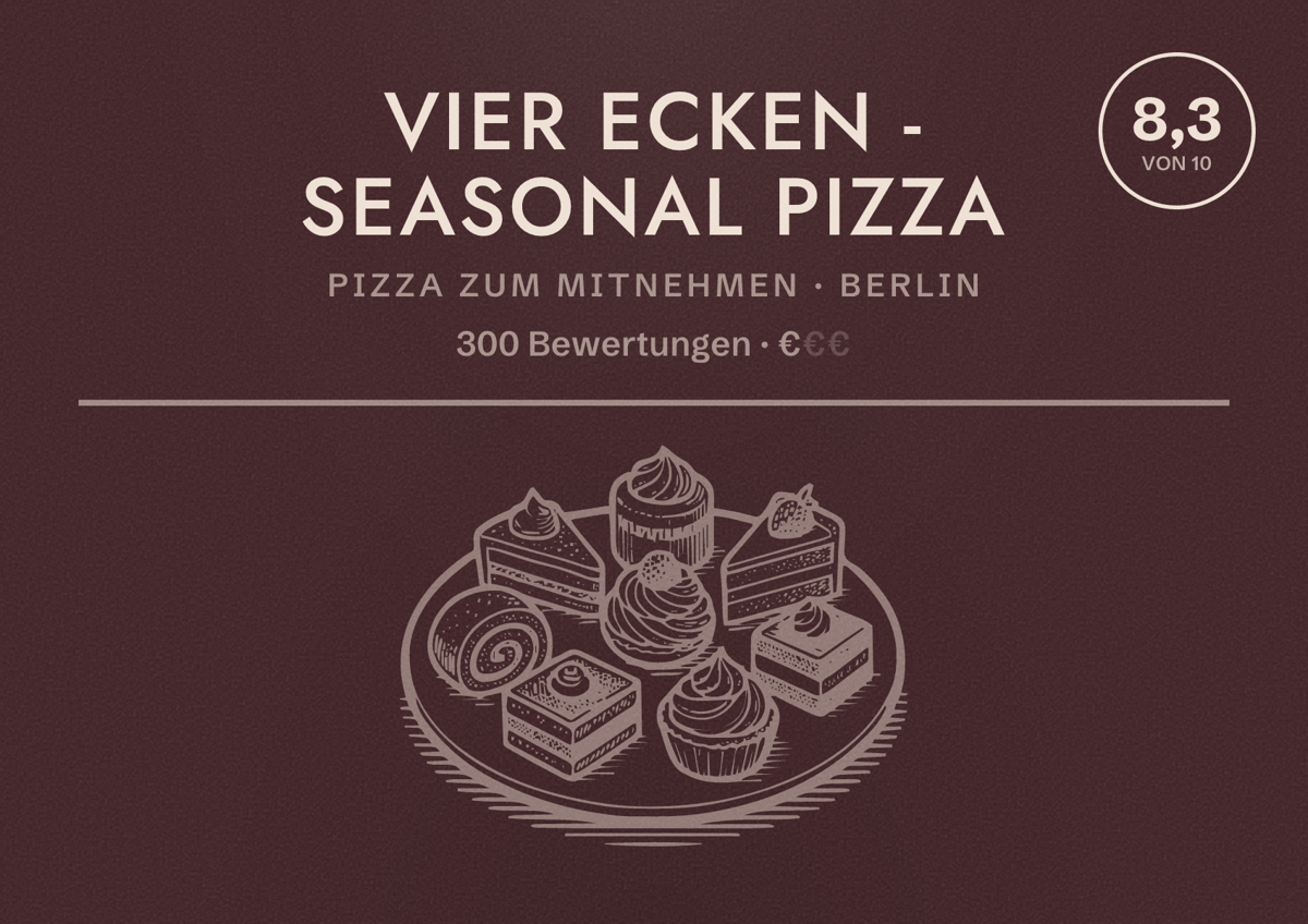 Illustriertes Poster von Vier Ecken - Seasonal Pizza, Pizza zum Mitnehmen in Berlin: Bewertung 8,3 von 10 aus 300 Bewertungen, Preisniveau €