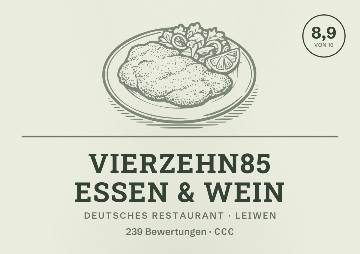 Illustriertes Poster von vierzehn85 Essen & Wein, Deutsches Restaurant in Leiwen: Bewertung 8,9 von 10 aus 239 Bewertungen, Preisniveau €€€