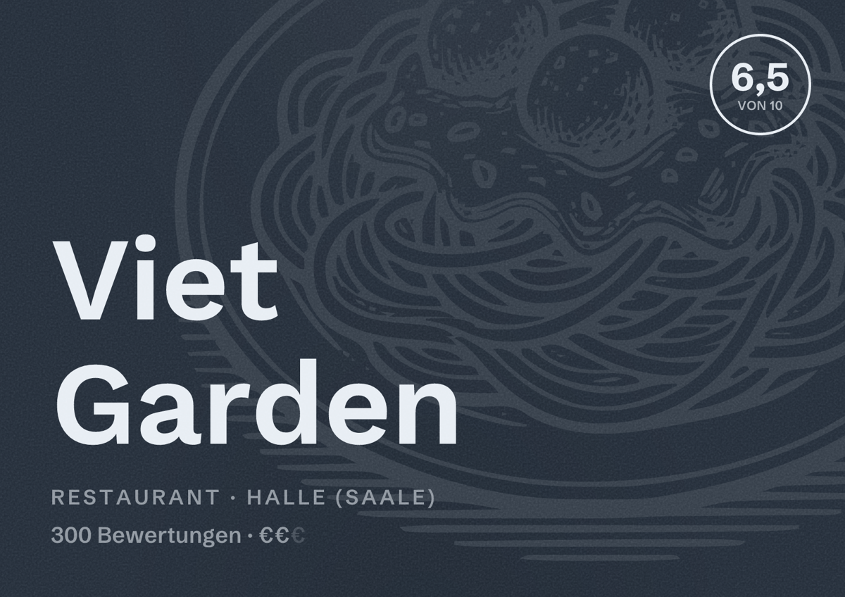 Illustriertes Poster von Viet Garden, Restaurant in Halle (Saale): Bewertung 6,5 von 10 aus 300 Bewertungen, Preisniveau €€