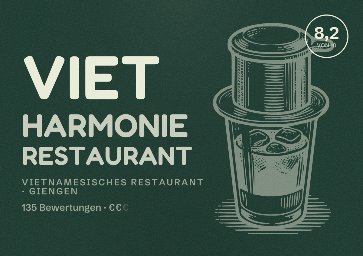 Illustriertes Poster von Viet Harmonie Restaurant, Vietnamesisches Restaurant in Giengen: Bewertung 8,2 von 10 aus 135 Bewertungen, Preisniveau €€