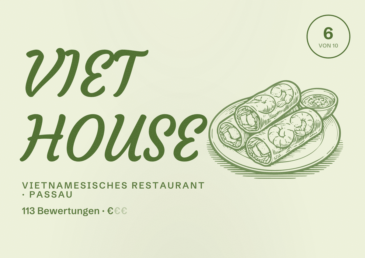 Illustriertes Poster von VIET HOUSE, Vietnamesisches Restaurant in Passau: Bewertung 6 von 10 aus 113 Bewertungen, Preisniveau €