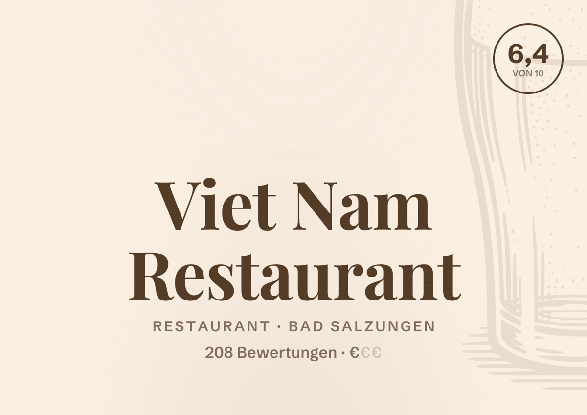 Illustriertes Poster von Viet Nam Restaurant, Restaurant in Bad Salzungen: Bewertung 6,4 von 10 aus 208 Bewertungen, Preisniveau €