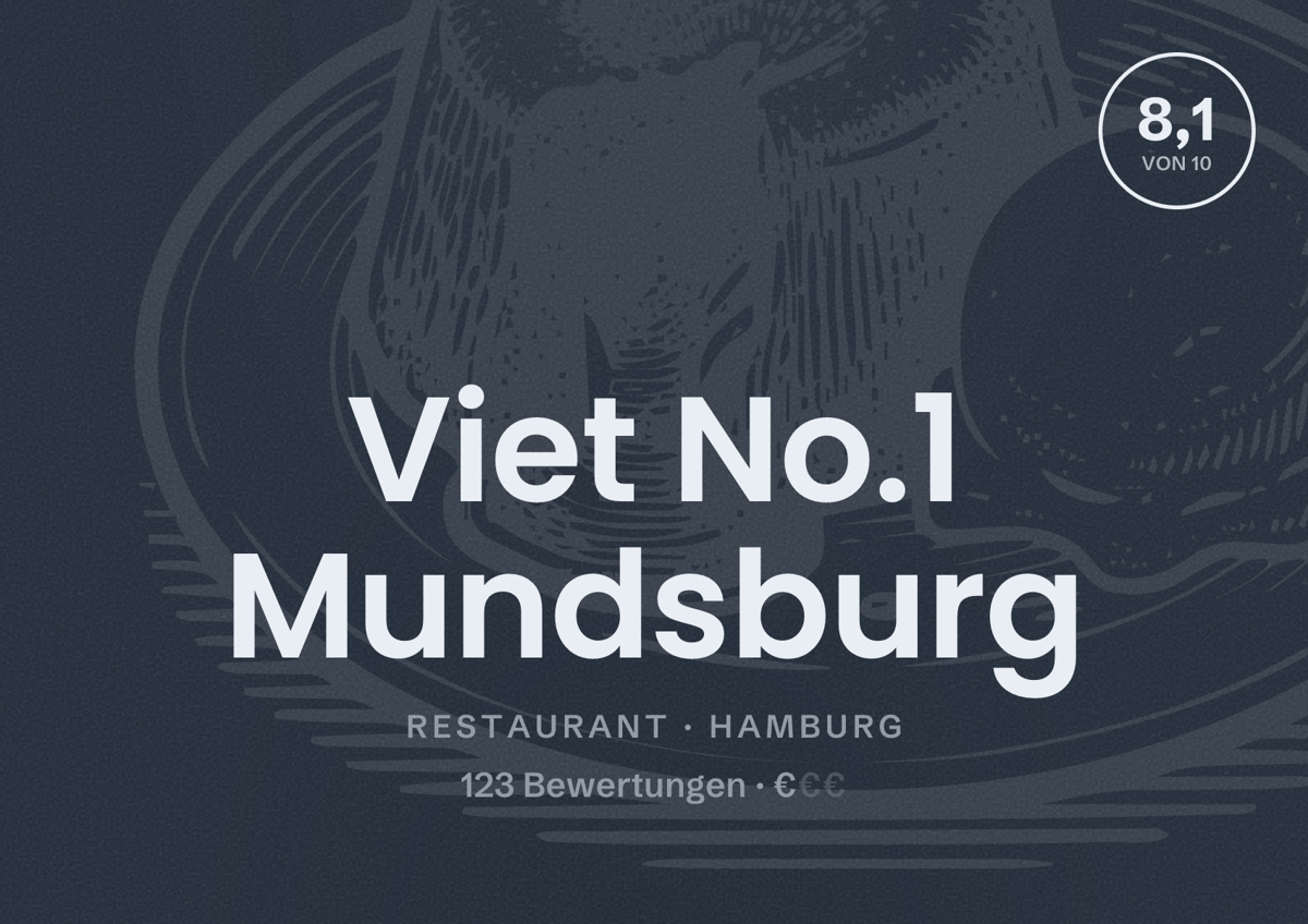 Illustriertes Poster von Viet No.1 Mundsburg, Restaurant in Hamburg: Bewertung 8,1 von 10 aus 123 Bewertungen, Preisniveau €