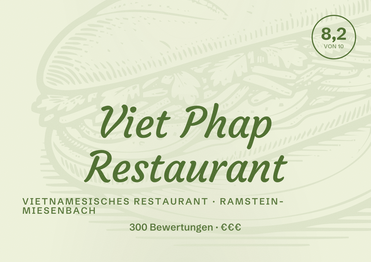 Illustriertes Poster von Viet Phap Restaurant, Vietnamesisches Restaurant in Ramstein-Miesenbach: Bewertung 8,2 von 10 aus 300 Bewertungen, Preisniveau €€€