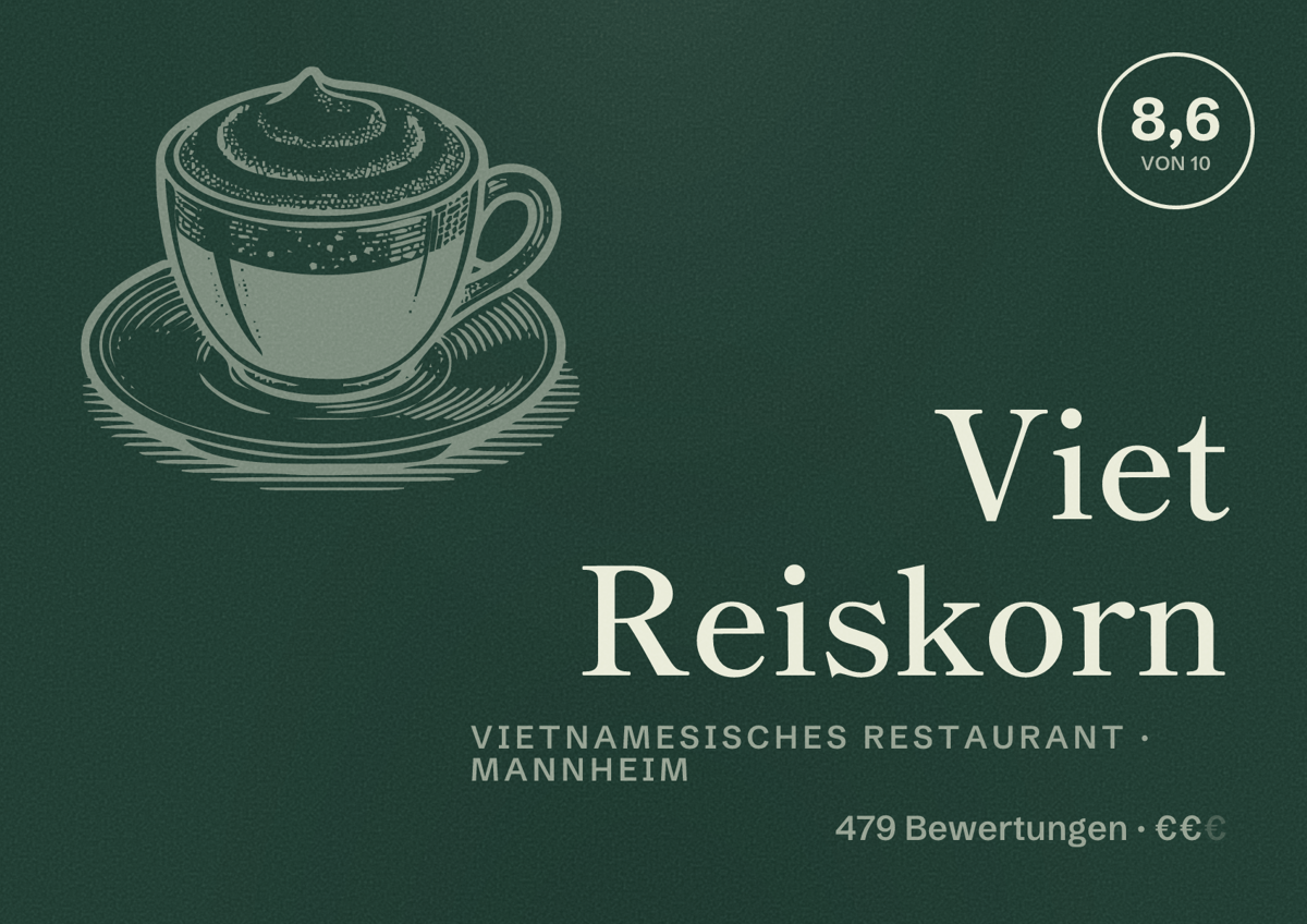 Illustriertes Poster von Viet Reiskorn, Vietnamesisches Restaurant in Mannheim: Bewertung 8,6 von 10 aus 479 Bewertungen, Preisniveau €€