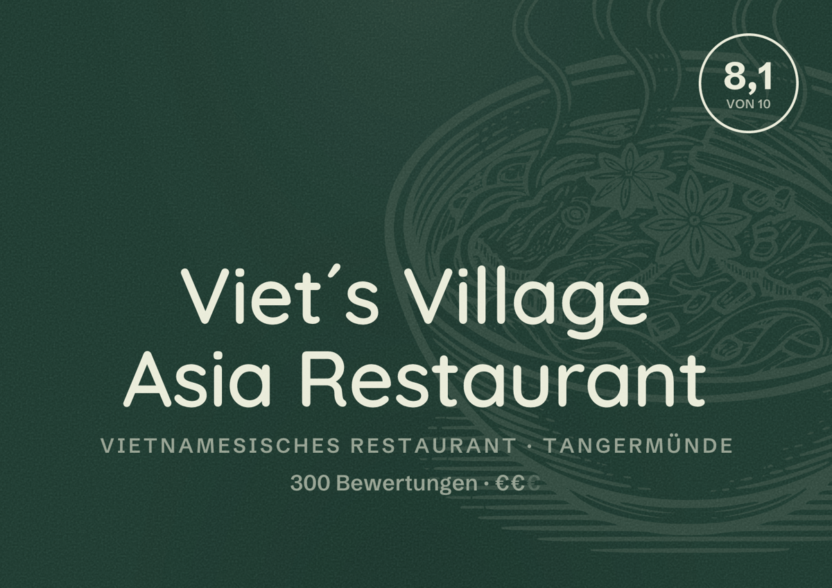 Illustriertes Poster von Viet´s Village Asia Restaurant, Vietnamesisches Restaurant in Tangermünde: Bewertung 8,1 von 10 aus 300 Bewertungen, Preisniveau €€