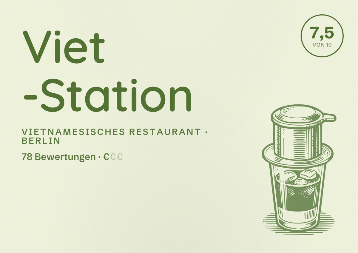 Illustriertes Poster von Viet -Station, Vietnamesisches Restaurant in Berlin: Bewertung 7,5 von 10 aus 78 Bewertungen, Preisniveau €