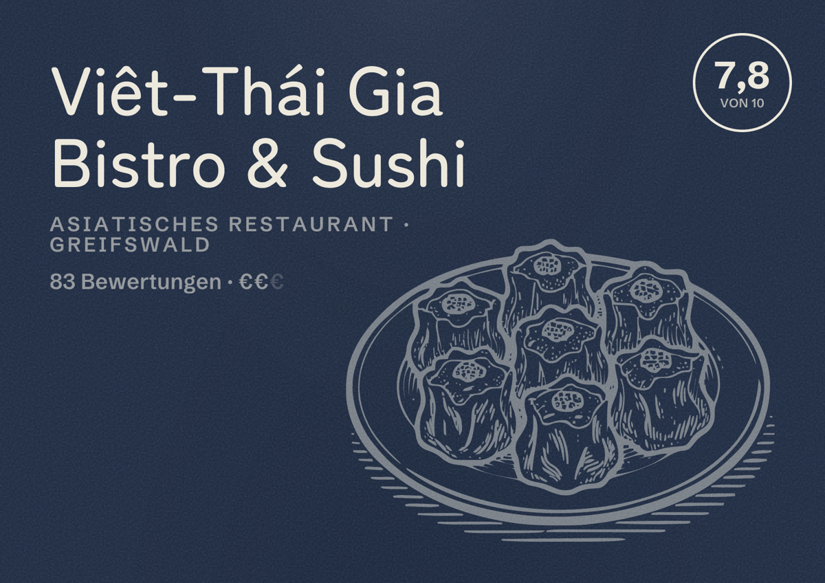 Illustriertes Poster von Viêt-Thái Gia Bistro & Sushi, Asiatisches Restaurant in Greifswald: Bewertung 7,8 von 10 aus 83 Bewertungen, Preisniveau €€