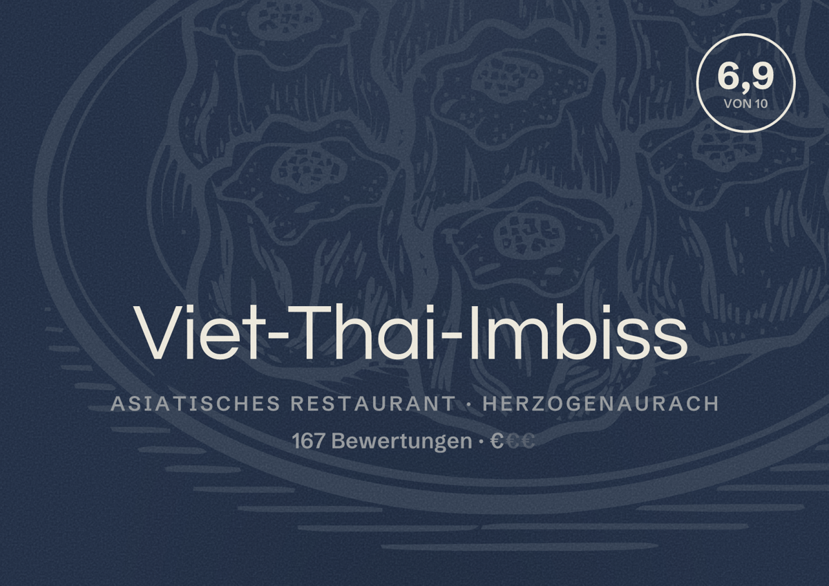 Illustriertes Poster von Viet-Thai-Imbiss, Asiatisches Restaurant in Herzogenaurach: Bewertung 6,9 von 10 aus 167 Bewertungen, Preisniveau €
