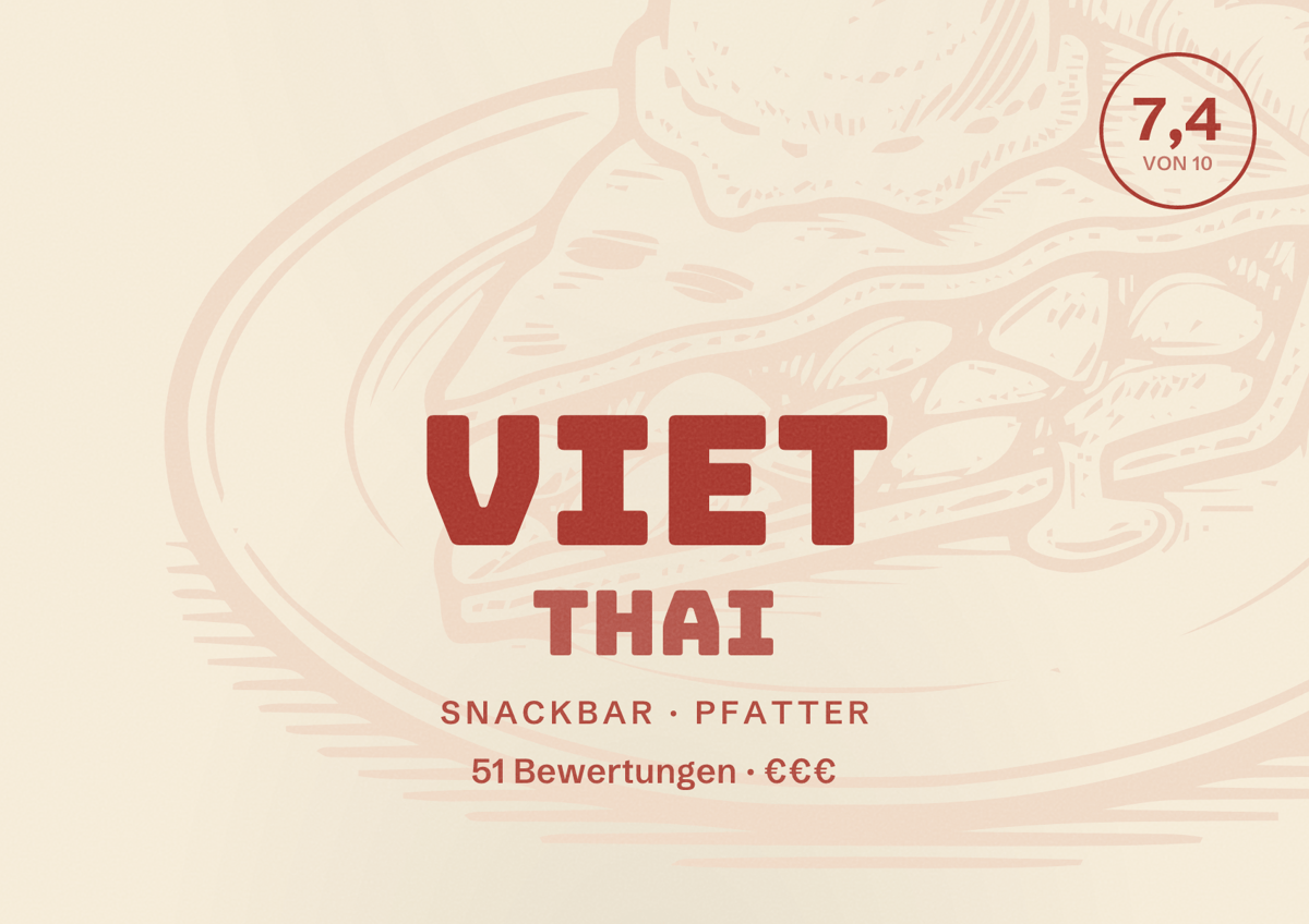 Illustriertes Poster von VIET THAI, Snackbar in Pfatter: Bewertung 7,4 von 10 aus 51 Bewertungen, Preisniveau €€€