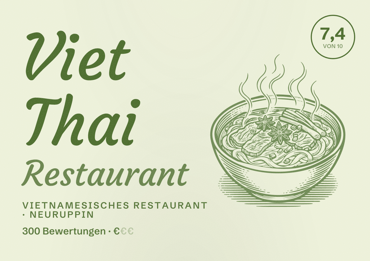 Illustriertes Poster von Viet Thai Restaurant, Vietnamesisches Restaurant in Neuruppin: Bewertung 7,4 von 10 aus 300 Bewertungen, Preisniveau €