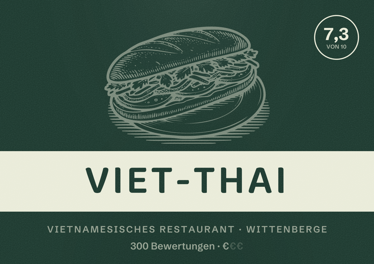 Illustriertes Poster von Viet-Thai, Vietnamesisches Restaurant in Wittenberge: Bewertung 7,3 von 10 aus 300 Bewertungen, Preisniveau €