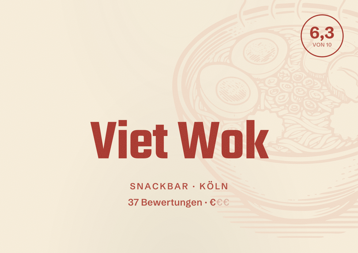 Illustriertes Poster von Viet Wok, Snackbar in Köln: Bewertung 6,3 von 10 aus 37 Bewertungen, Preisniveau €