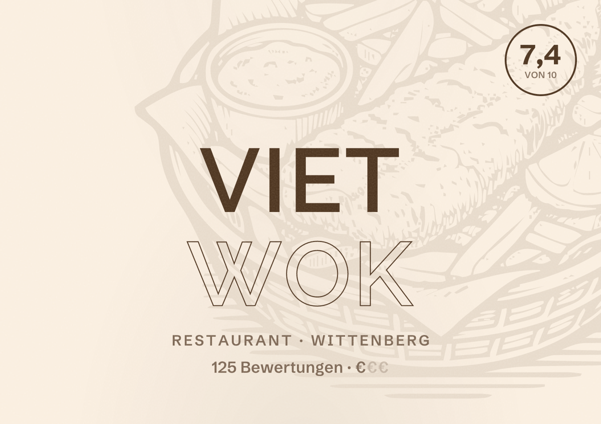 Illustriertes Poster von Viet Wok, Restaurant in Wittenberg: Bewertung 7,4 von 10 aus 125 Bewertungen, Preisniveau €