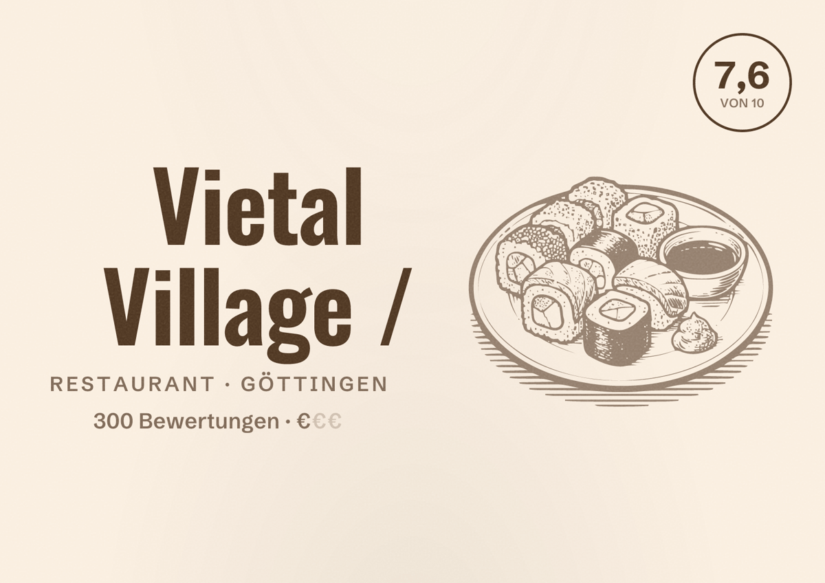 Illustriertes Poster von Vietal Village /, Restaurant in Göttingen: Bewertung 7,6 von 10 aus 300 Bewertungen, Preisniveau €