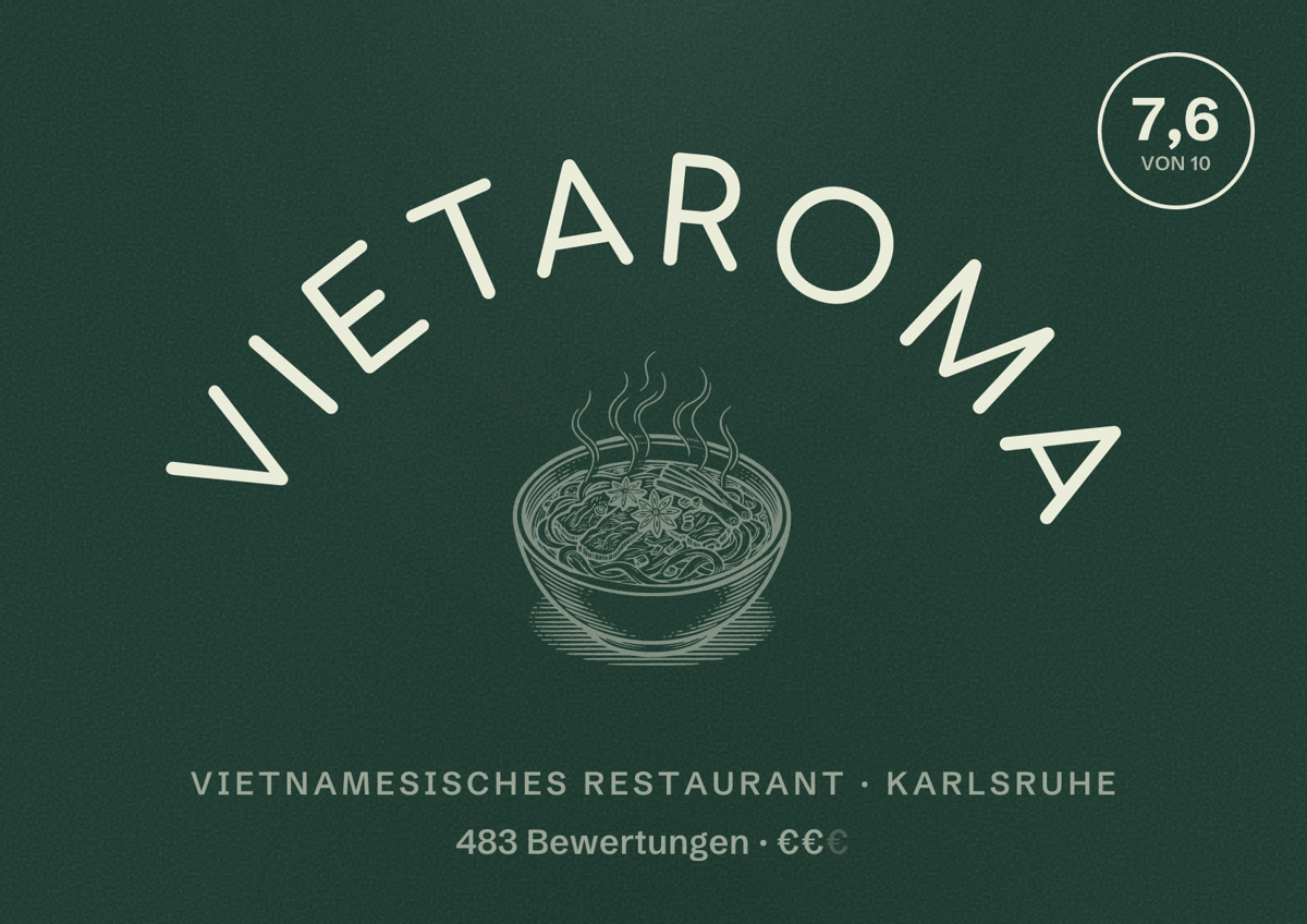 Illustriertes Poster von VietAroma, Vietnamesisches Restaurant in Karlsruhe: Bewertung 7,6 von 10 aus 483 Bewertungen, Preisniveau €€