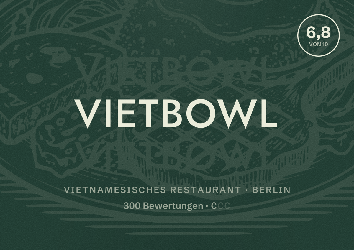 Illustriertes Poster von Vietbowl, Vietnamesisches Restaurant in Berlin: Bewertung 6,8 von 10 aus 300 Bewertungen, Preisniveau €
