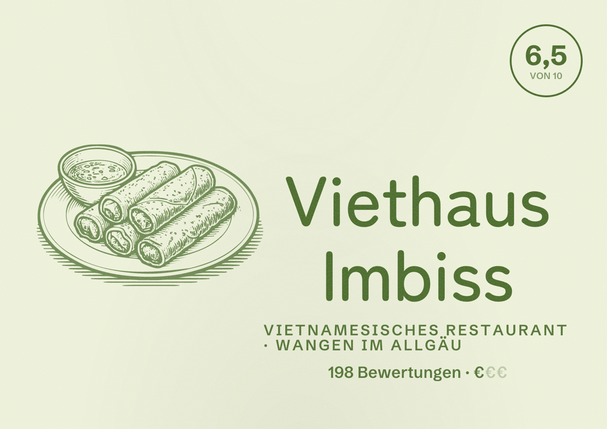 Illustriertes Poster von Viethaus Imbiss, Vietnamesisches Restaurant in Wangen im Allgäu: Bewertung 6,5 von 10 aus 198 Bewertungen, Preisniveau €