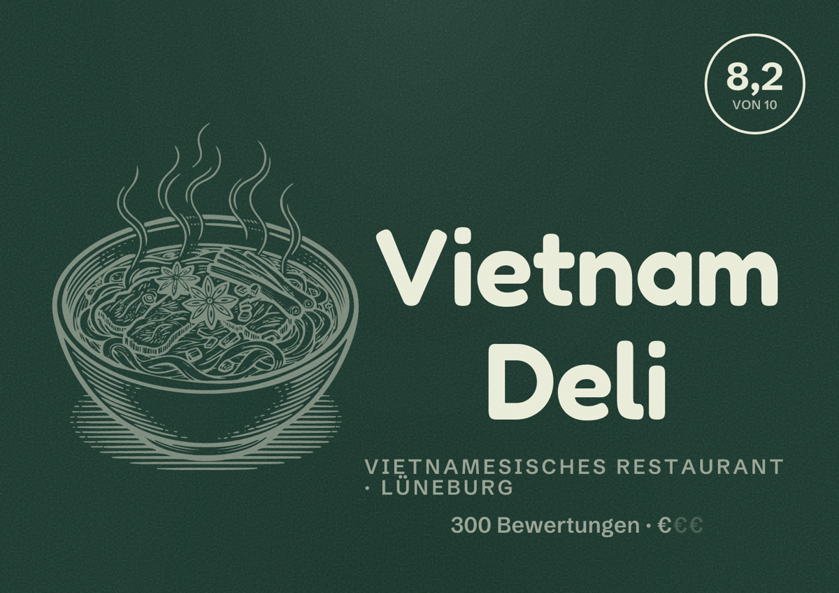 Illustriertes Poster von Vietnam Deli, Vietnamesisches Restaurant in Lüneburg: Bewertung 8,2 von 10 aus 300 Bewertungen, Preisniveau €
