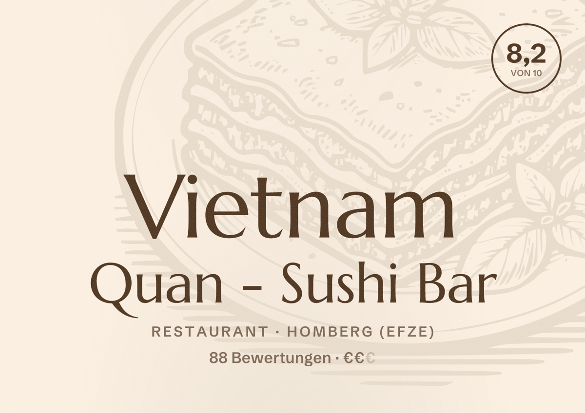 Illustriertes Poster von Vietnam Quan - Sushi Bar, Restaurant in Homberg (Efze): Bewertung 8,2 von 10 aus 88 Bewertungen, Preisniveau €€