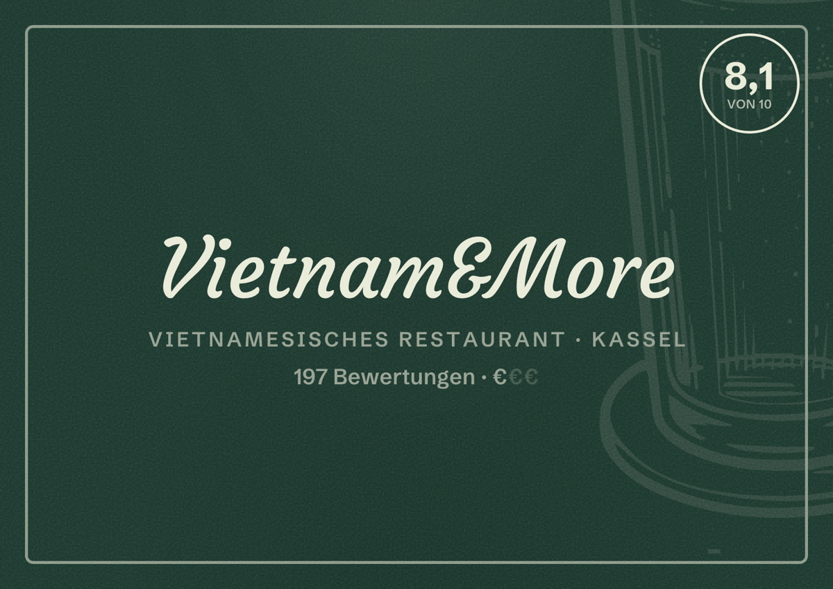 Illustriertes Poster von Vietnam&More, Vietnamesisches Restaurant in Kassel: Bewertung 8,1 von 10 aus 197 Bewertungen, Preisniveau €